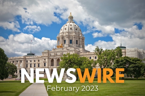 [ai] The Minnesota State Capitol building viewed from a park, featuring its dome and exterior architecture under a partly cloudy sky. The text 'NEWSWIRE February 2023' is overlaid at the bottom.